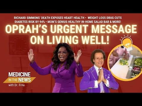 Oprah Winfrey Shares Wellness Secret | Weight Loss Drug Superpowers | Richard Simmons | & More!