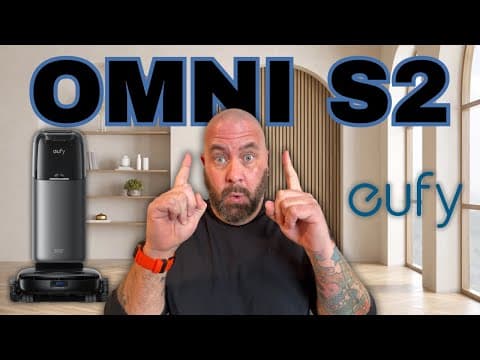 eufy OMNI S2 Robot Vacuum - Is This the Best Yet?