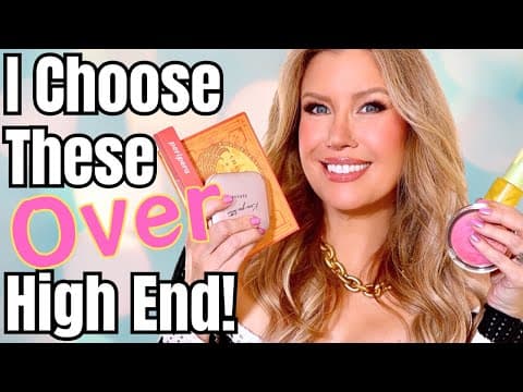 Affordable Beauty Products I Choose OVER My High End Options!