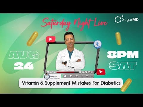 Vitamin & Supplement Mistakes For Diabetics