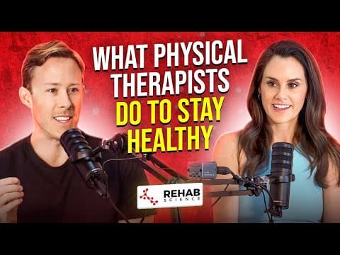 What Physical Therapists Do to Stay Healthy | Ep. 1