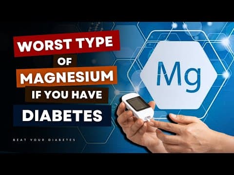 The WORST Type of MAGNESIUM If You Have Diabetes