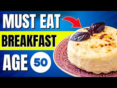 30 HEALTHY Breakfast Foods Over 50 (BOOST your Health)